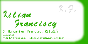 kilian franciscy business card